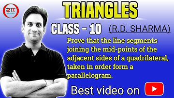 Prove that the line segments joining the mid points of the adjacent sides of a quadrilateral form