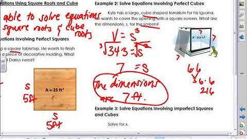 Lesson 1-5: Solve Equations Using Square Roots and Cube Roots
