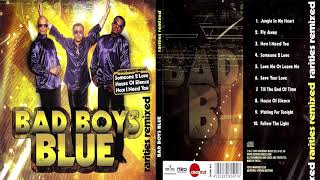 BAD BOYS BLUE - SAVE YOUR LOVE 09'