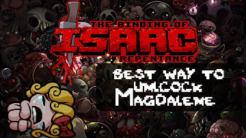 Best way to unlock Magdalene in The Binding of Isaac Repentance
