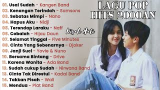 Band Pop Terpopuler Dan Terbaik Era 2000an | Lagu Nostalgia Sejuta Kenangan | Nostalgia Masa Sekolah