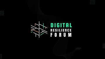 Digital Resilience Forum - Key Moments