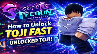 How To Unlock Toji Fast In Sorcerer Tycoon
