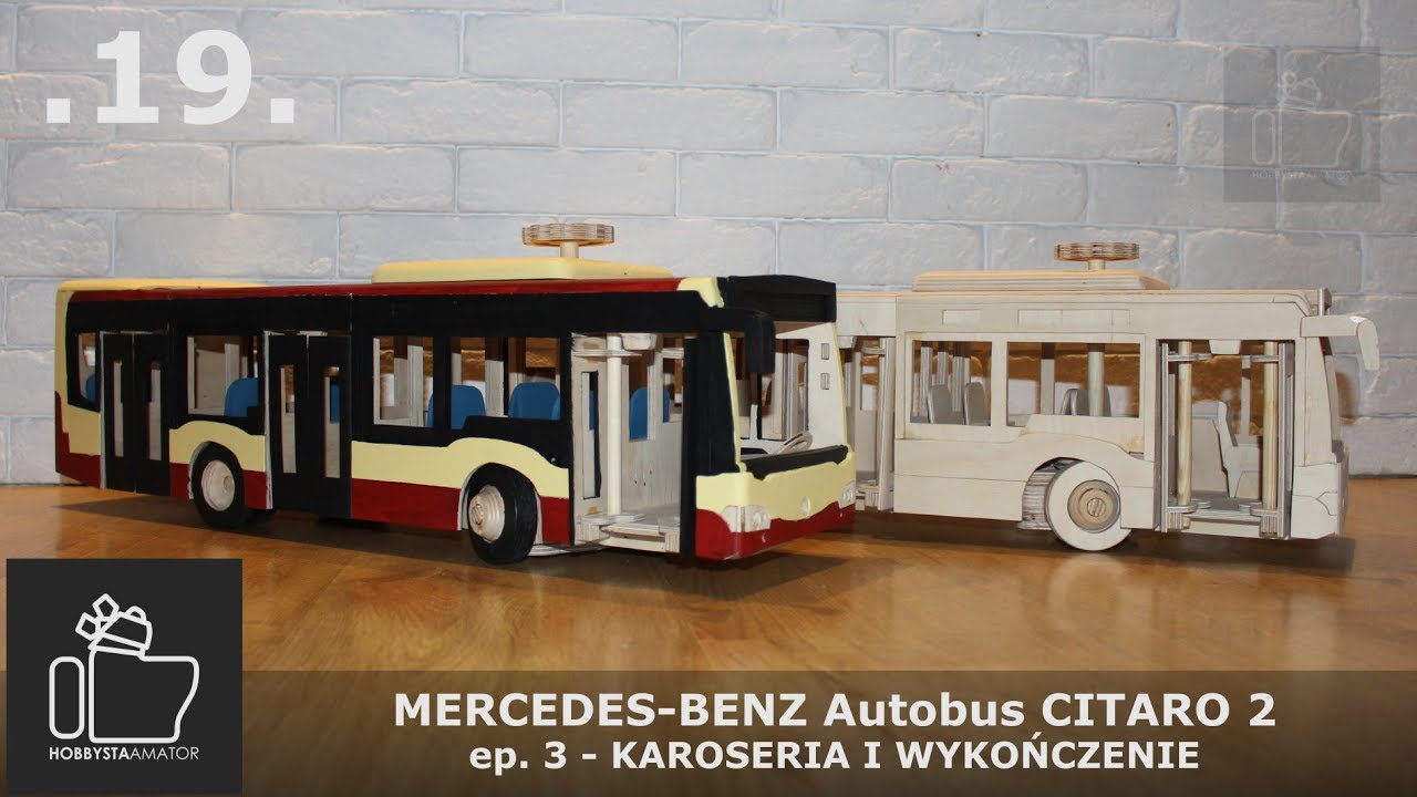 19 Autobus Miejski Citaro 2 Ep 3 Karoseria Body Of The City Bus Hobbystaamator Youtube Bus Body City