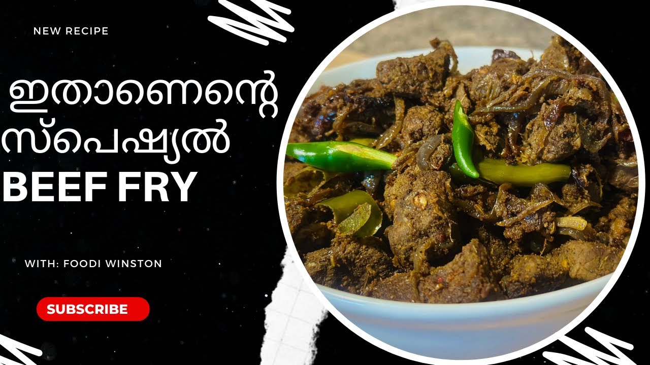 നമ്മുടെ special ബീഫ് ഫ്രൈ beef fry recipe Foodi Winston YouTube