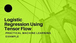 How to do Logistic Regression on Tensorflow | Learn in 10 Minutes