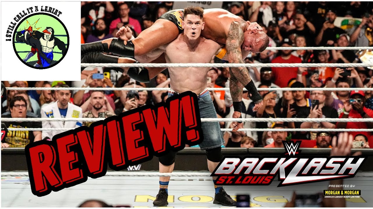 I Still Call It a Lariat Reviews WWE BACKLASH 2025