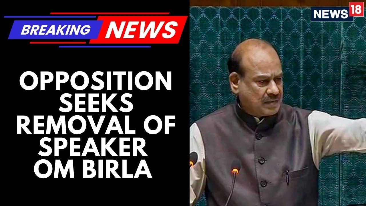 No Confidence Motion Against Lok Sabha Speaker Om Birla Likely To Be ...