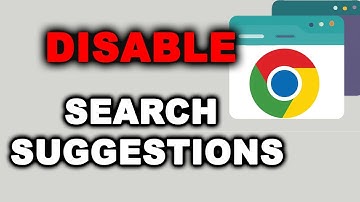 How to disable search suggestions in Google Chrome