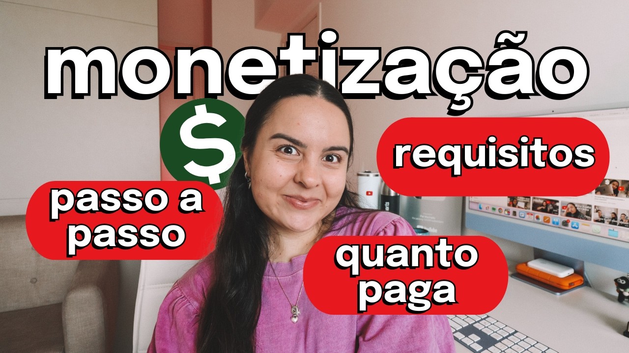 Monetização do YouTube 2025: Requisitos, Como Funciona, Passo a Passo e Mais!
