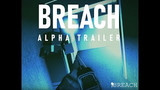 BREACH Official game trailer | TACTICAL POLICE SHOOTER