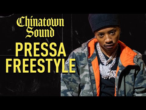 Pressa - Freestyle - Chinatown Sound