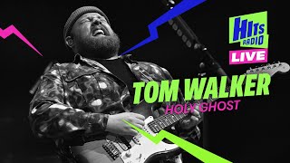 Tom Walker - Holy Ghost | Hits Radio Live Liverpool 2024