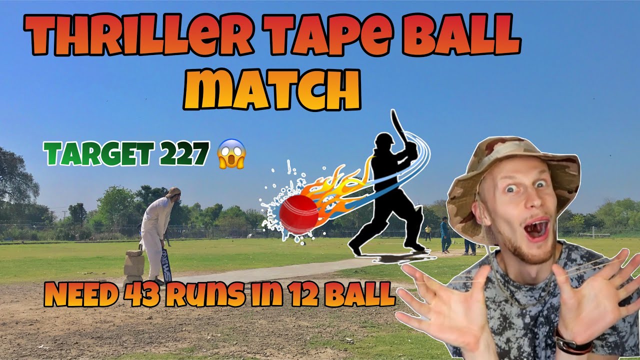 tape ball cricket | most thrilling cricket match last over | most thrilling cricket match last over