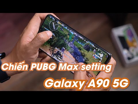 Test PUBG Mobile Max Setting trên Galaxy A90 5G: Cực bất ngờ