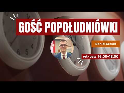 Gość ,,Popołudniówki" | Daniel Grelak