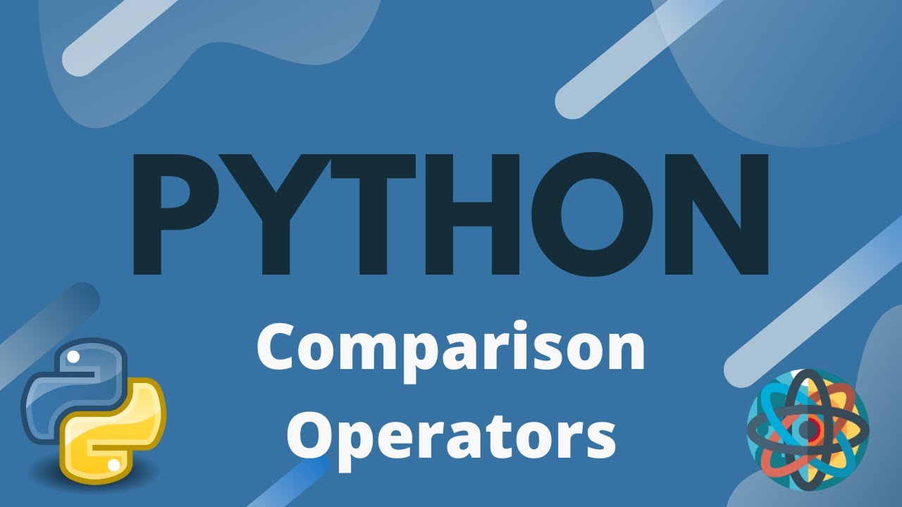Python Tutorial Ep. 9 - Comparison Operators - YouTube