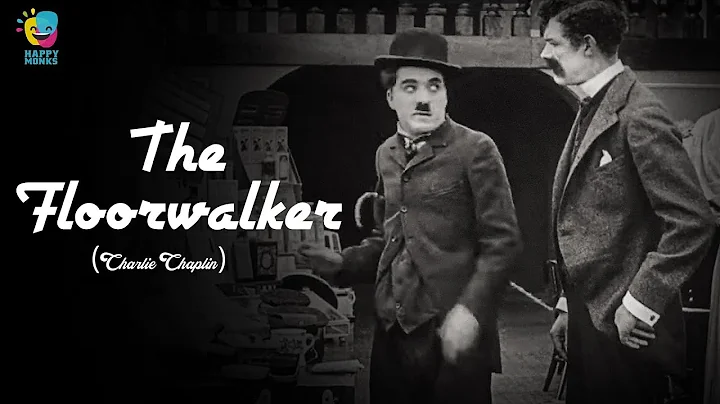 Charlie Chaplin The Floorwalker (1916) | Edward Br...