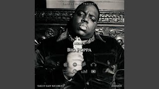Big Poppa - Mzade