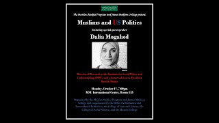 Dalia Mogahed Muslims & Us Politics