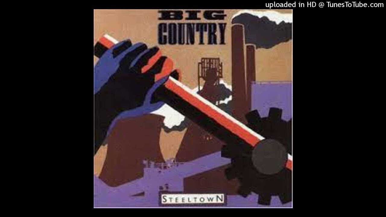 Big Country - Tall Ships Go