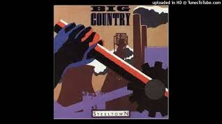 Big Country - Tall Ships Go