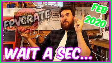 FPV Crate Unboxing and Review | February 2020