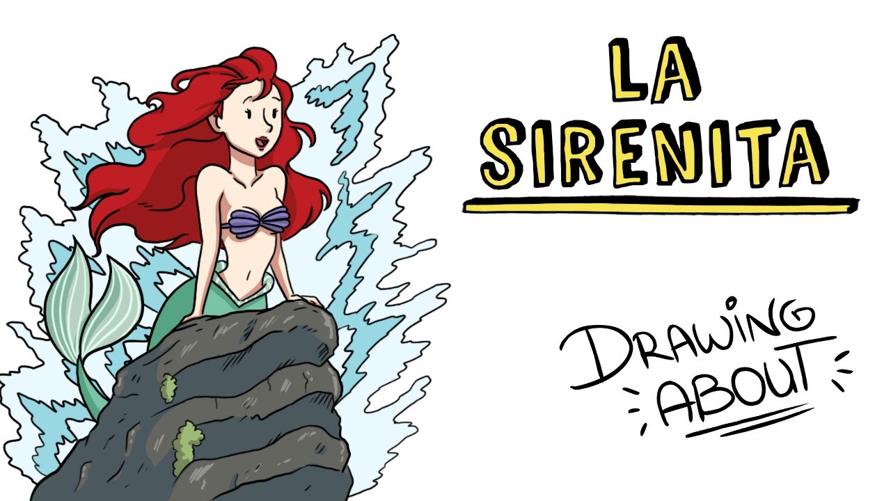 LA SIRENITA | Draw My Life