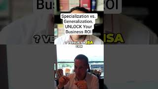 Specialization vs. Generalization. UNLOCK Your Business ROI #realestatetips #prospecting