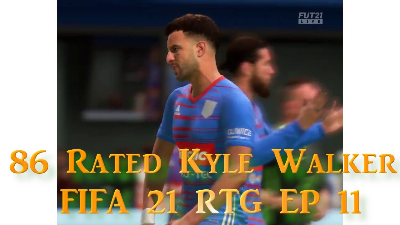 IF 86 Rated Kyle Walker in FIFA 21! Marquee Matchups in ...
