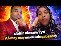 Maxakamadii dahir alasow iyo Af-may may maxaa kala qabsaday