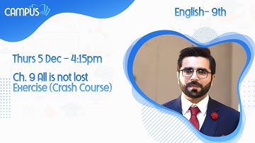 9th English Live Lecture 4 Ch. 9 All is not lost Exercise (Crash Course) Online Lecture