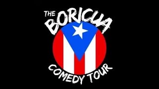 The Boricua Comedy Tour