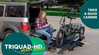 Transporting Trikes with the TriQuad HD Carrier
