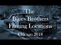 The Blues Brothers Filming Locations Then and Now (4k UHD, 2018)