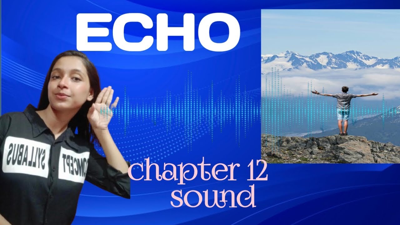 What is echo | class 9 | sound chapter | how echo is produced | condition for echo