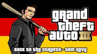 GTA III - &quot;Back To The Streets&quot; - Tom Novy (German TV-Trailer)