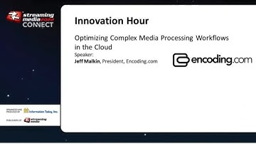 Optimizing Complex Media Processing Workflows in the Cloud