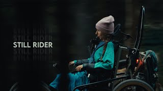 Still Rider // Exploring Life and Riding After a Spinal Cord Injury