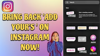 How To Fix 'Add Yours' Icon Missing Or Not Working In Instagram Story