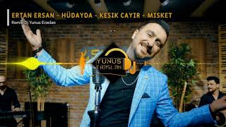 ANKARA OYUN HAVASI - HUDAYDA - KESIK CAYIR - MISKET - REMIX