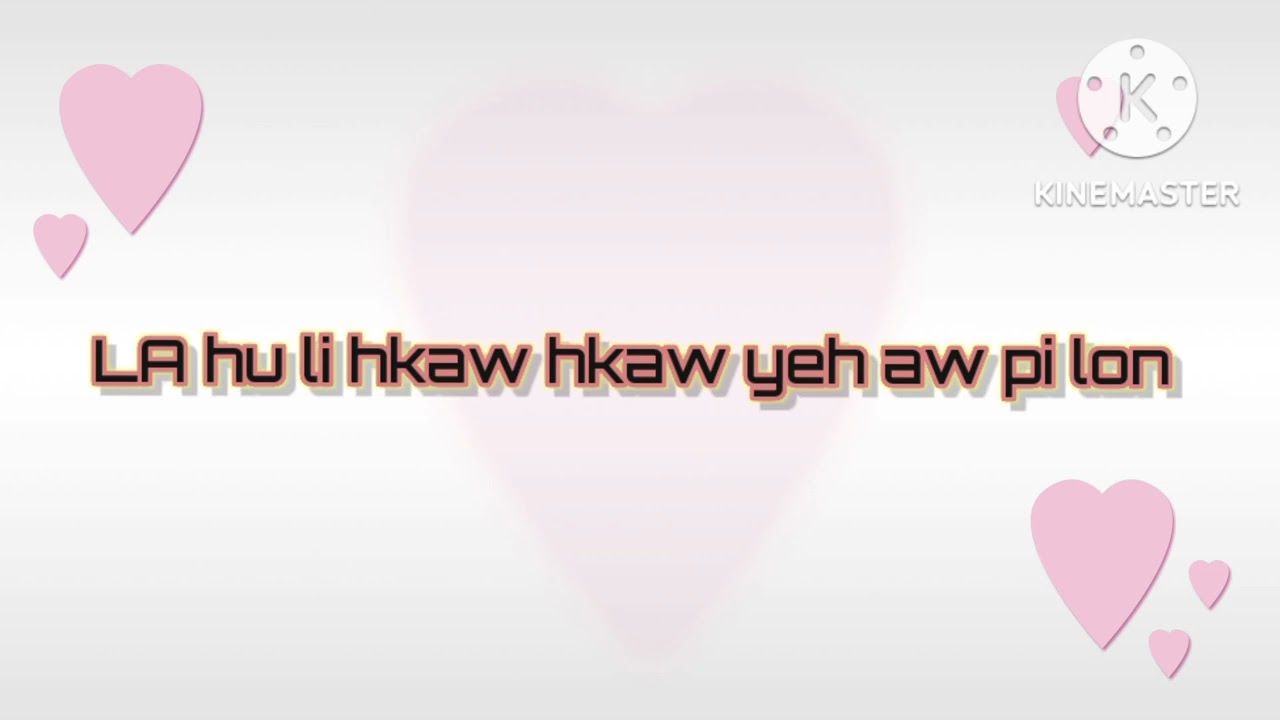 La hu li hkaw hkaw yeh aw pi lon.4@Dunagkamon9