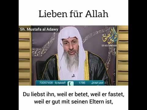 Was ist die Liebe für ALLAH (was bedeutet ich liebe dich für ALLAH