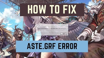 [August 2020] How to fix SKILL_INFO_LIST error with aste.grf | NovaRO