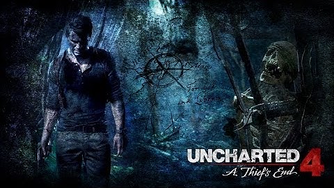 Uncharted 4 A Thief