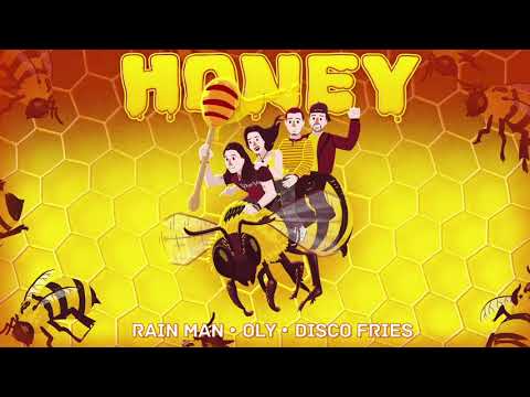 The Disco Fries, Rainman, Oly - Honey