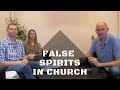 Warning about false spirits creeping into the church.