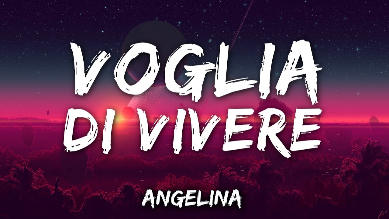 Angelina – Voglia di vivere (Testo e Audio) Inedito Amici 22 - YouTube