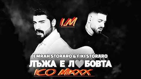 Fiki X Emrah-Luja e lybovta/Фики и Емрах -Лъжа е любовта by ICO MIXXX