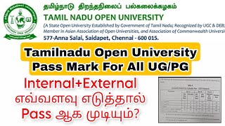 Tamilnadu Open University UG, PG, PG Dip,And Other Courses Pass Mark👍